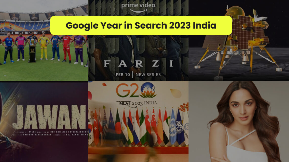 Google Year in Search 2023 India: Shocking Trends You Won’t Believe!