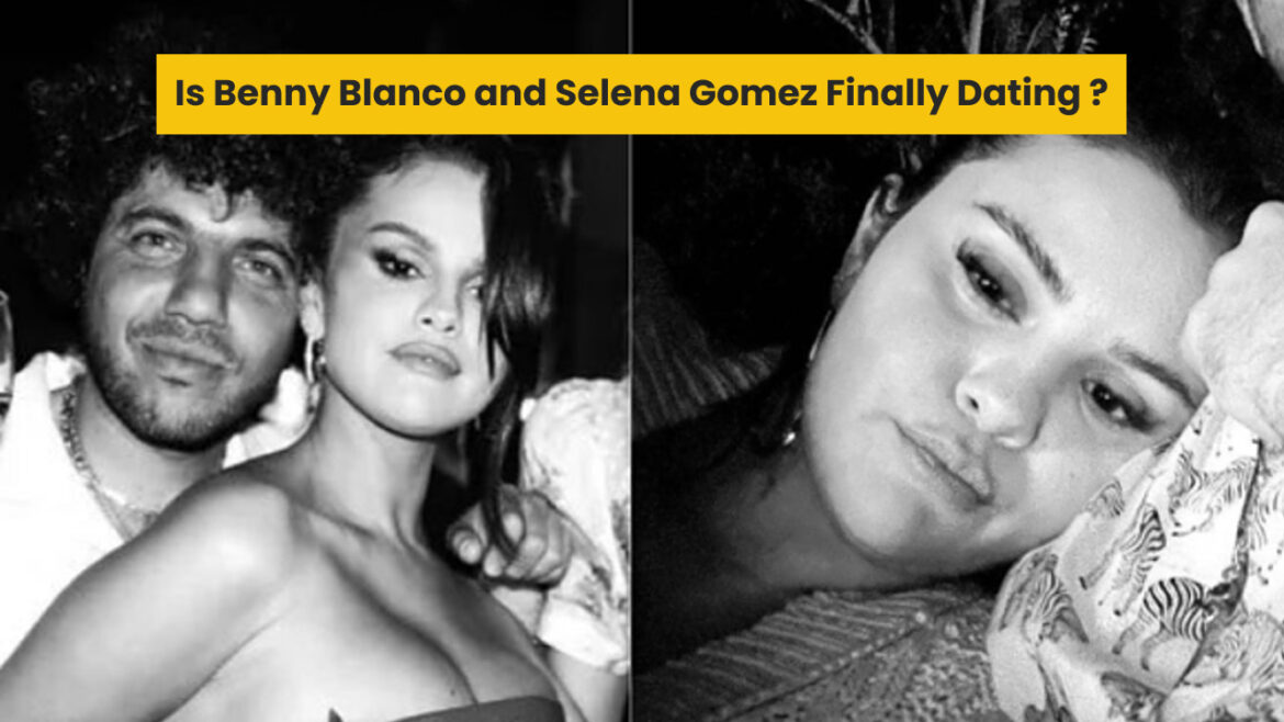 Is Benny Blanco and Selena Gomez Finally Dating? Shocking Details Revealed!