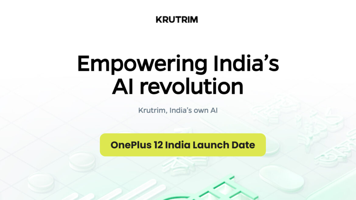 Krutrim AI: Empower India’s AI Future! Features, Funding, Launch Date, & More! 🇮🇳